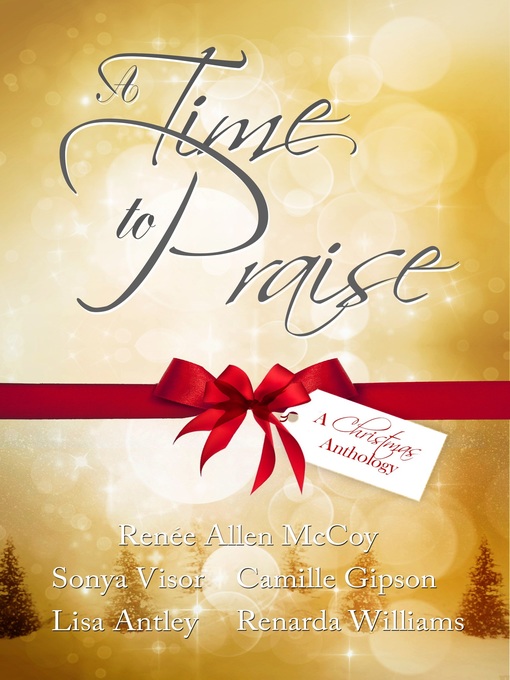 Title details for A Time to Praise by Renee Allen McCoy - Available